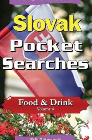 Cover of Slovak Pocket Searches - Food & Drink - Volume 4