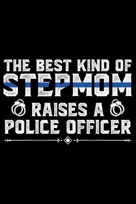 Book cover for The Best Kind Of Stepmom Raises A