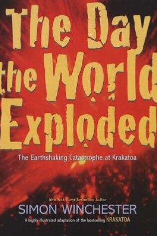 Cover of The Day the World Exploded