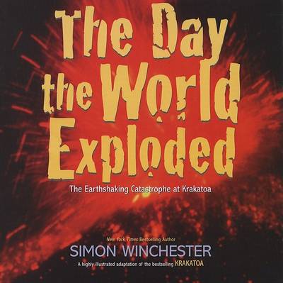 Book cover for The Day the World Exploded