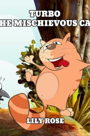 Cover of Turbo the Mischievous Cat