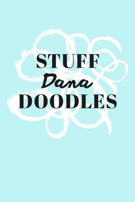 Book cover for Stuff Dana Doodles