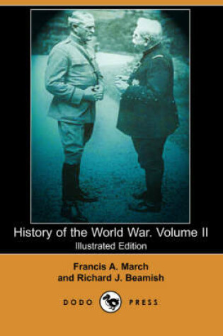 Cover of History of the World War. Volume II (Illustrated Edition) (Dodo Press)