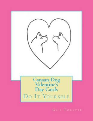 Book cover for Canaan Dog Valentine's Day Cards