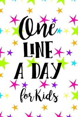 Book cover for One Line A Day For Kids