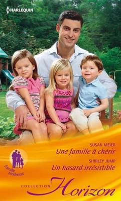 Book cover for Une Famille a Cherir - Un Hasard Irresistible