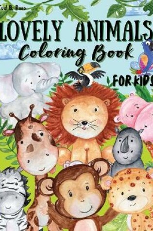 Cover of Lovely Animals Coloring Book for Kids