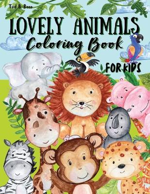 Book cover for Lovely Animals Coloring Book for Kids