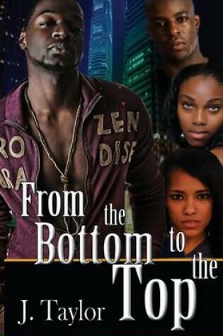 Cover of From The Bottom to The Top
