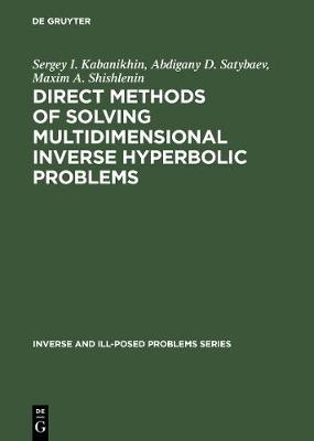 Cover of Direct Methods of Solving Multidimensional Inverse Hyperbolic Problems