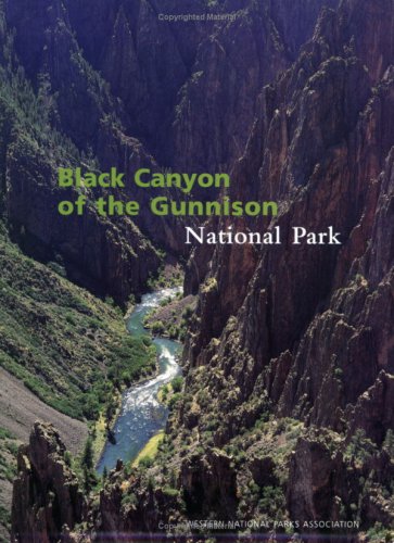 Book cover for Black Canyon of the Gunnison National Park