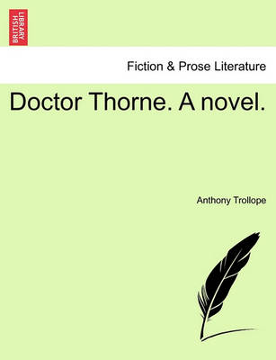 Book cover for Doctor Thorne. a Novel. Vol. III