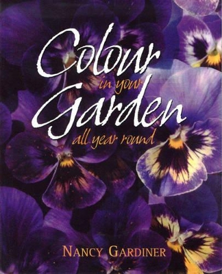 Book cover for Colour in Your Garden All Year Round