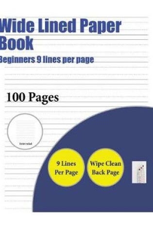 Cover of Wide Lined Paper Book (Beginners 9 lines per page)