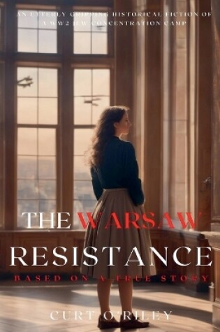 Cover of The Warsaw Resistance