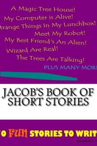 Cover of Jacob's Book Of Short Stories
