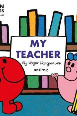 Cover of Mr Men: My Teacher