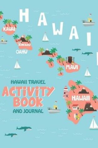 Cover of Hawaii Travel Activity Book and Journal