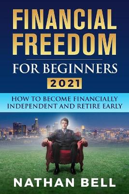 Book cover for Financial Freedom for Beginners 2021