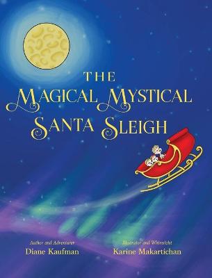 Book cover for The Magical Mystical Santa Sleigh