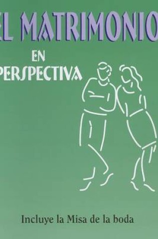 Cover of El Matrimonio En Perspectiva