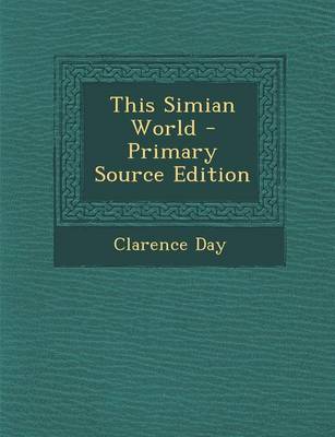 Book cover for This Simian World - Primary Source Edition