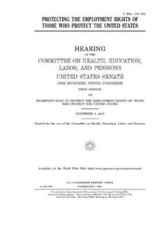 Cover of Protecting the employment rights of those who protect the United States