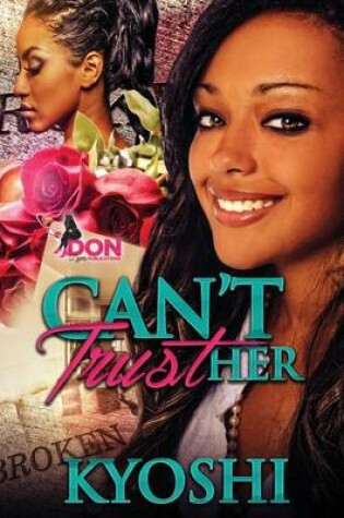 Cover of Can't Trust Her