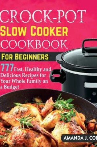 Cover of Crock-Pot Slow Cooker Cookbook for Beginners