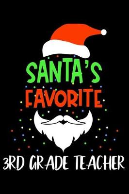 Book cover for Santa's Favorite 3rd Grade Teacher