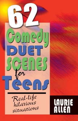 Book cover for Sixty-Two Comedy Duet Scenes for Teens