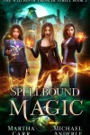 Book cover for Spellbound Magic