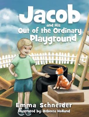 Book cover for Jacob and His Out of the Ordinary Playground