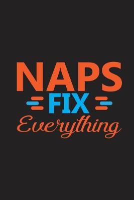 Book cover for Naps Fix Everything