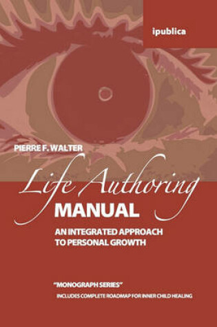 Cover of The Life Authoring Manual