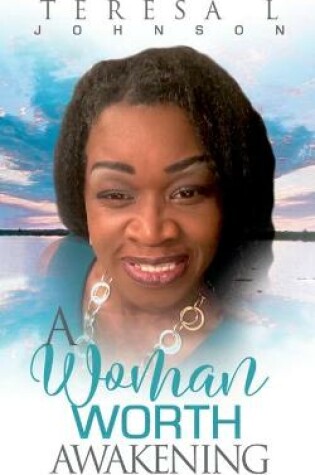 Cover of A Woman Worth Awakening