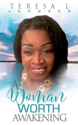 Book cover for A Woman Worth Awakening