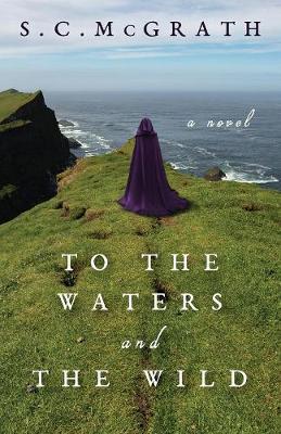 Book cover for To the Waters and the Wild