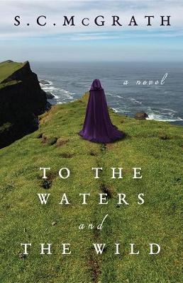 Book cover for To the Waters and the Wild