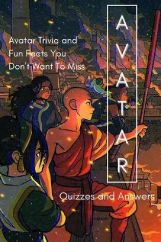 Cover of Avatar Quizzes and Answers