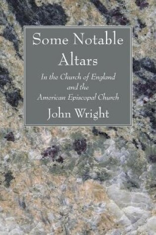 Cover of Some Notable Altars