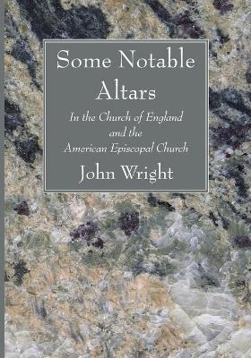 Book cover for Some Notable Altars