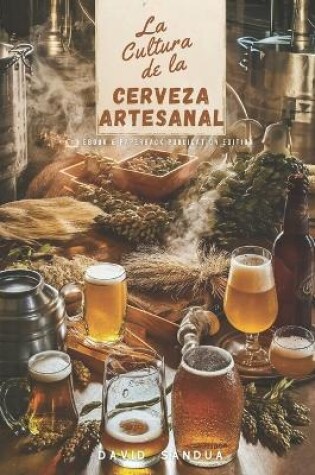 Cover of La Cultura de la Cerveza Artesanal