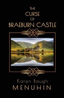 Cover of The Curse of Braeburn Castle