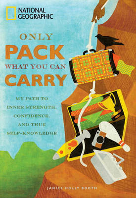 Book cover for Only Pack What You Can Carry