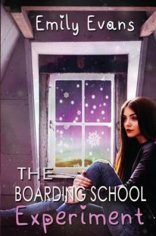 Cover of The Boarding School Experiment