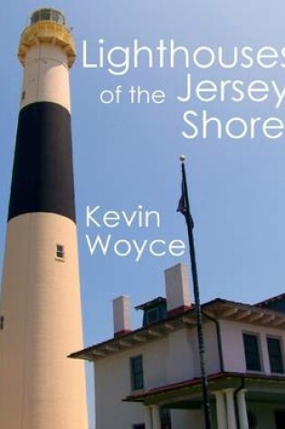 Cover of Lighthouses of the Jersey Shore