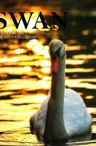 Cover of Swan Calendar 2019