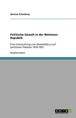 Book cover for Politische Gewalt in Der Weimarer Republik