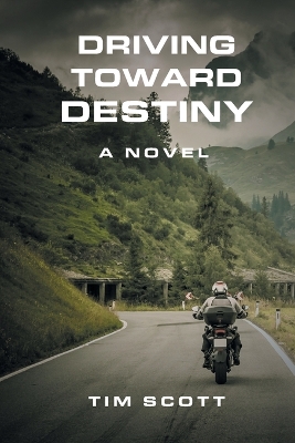 Book cover for Driving Toward Destiny